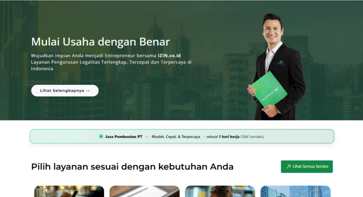 Bagaimana IZIN.co.id Membantu Pembuatan PT Jadi Lebih Mudah dan Cepat