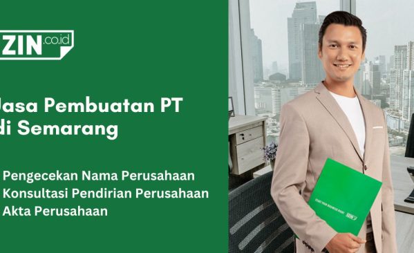 Jasa Pembuatan PT di Semarang Murah dan Cepat