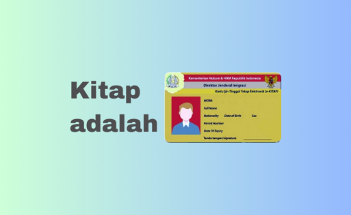 KITAP di Indonesia: Pintu Menuju Tinggal Tetap