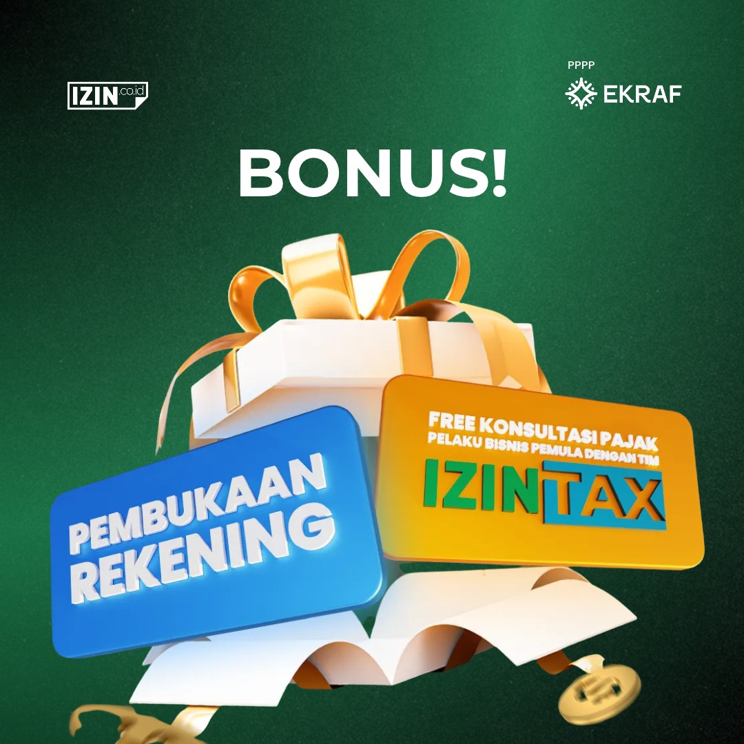 Bonus Pembukaan Rekening & Free Konsultasi Pajak IZIN Tax