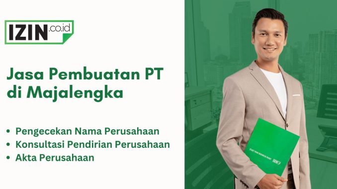 Jasa Pembuatan PT di Majalengka Murah dan Cepat