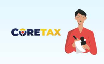 Coretax Pajak: Sistem Baru yang Wajib Diketahui Wajib Pajak