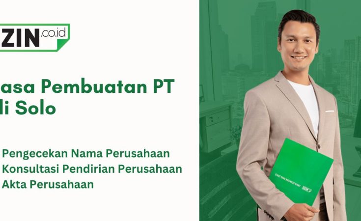 Jasa Pembuatan PT di Solo Murah dan Cepat